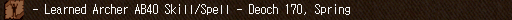 - Learned Archer AB40 Skill/Spell
