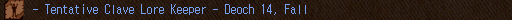 - Tentative Clave Lore Keeper