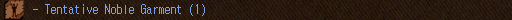 - Tentative Noble Garment