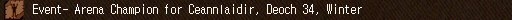 Event- Arena Champion for Ceannlaidir