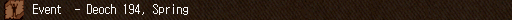 Event - Deoch 194, Spring