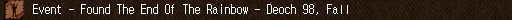 Event - Found The End Of The Rainbow