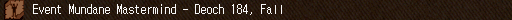 Event Mundane Mastermind