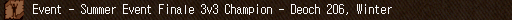 Event - Summer Event Finale 3v3 Champion