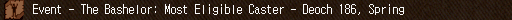 Event - The Bashelor: Most Eligible Caster