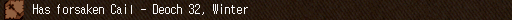 Has forsaken Cail