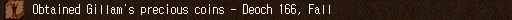 Obtained Gillam's precious coins